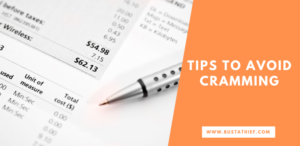 Tips To Avoid Cramming