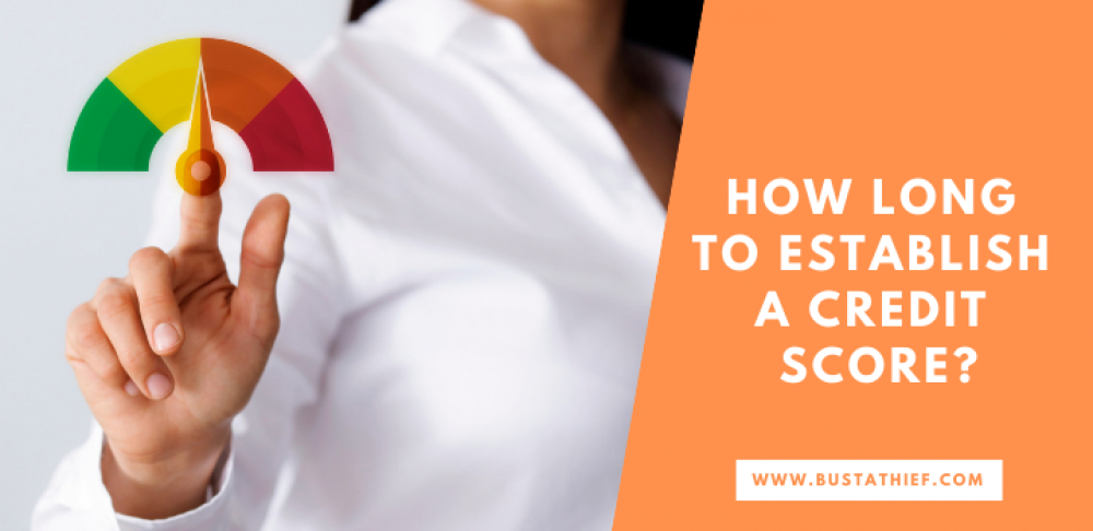 How Long Does It Take to Establish Credit Score